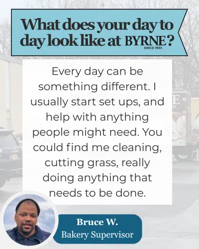 Byrne Dairy Employee Spotlight: Bakery Supervisor Bruce
